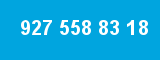 927 558 83 18 927 558 83 18